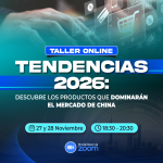 Taller Online – Tendencias 2026: Descubre los productos que dominarán el mercado de China