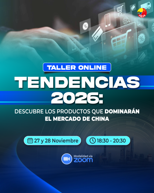 Taller Online – Tendencias 2026: Descubre los productos que dominarán el mercado de China