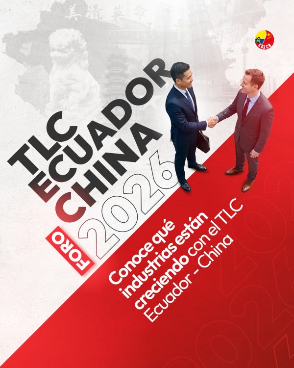 TLC Ecuador - China 2026: Conoce qué industrias están creciendo con el TLC Ecuador China